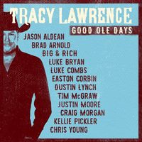 Tracy Lawrence - Good Ole Days